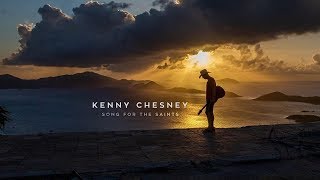 Kenny Chesney-Ends of the Earth-Lyrics(Lord Huron Cover)