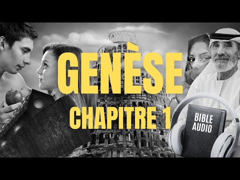 GENÈSE 1 | BIBLE AUDIO avec textes