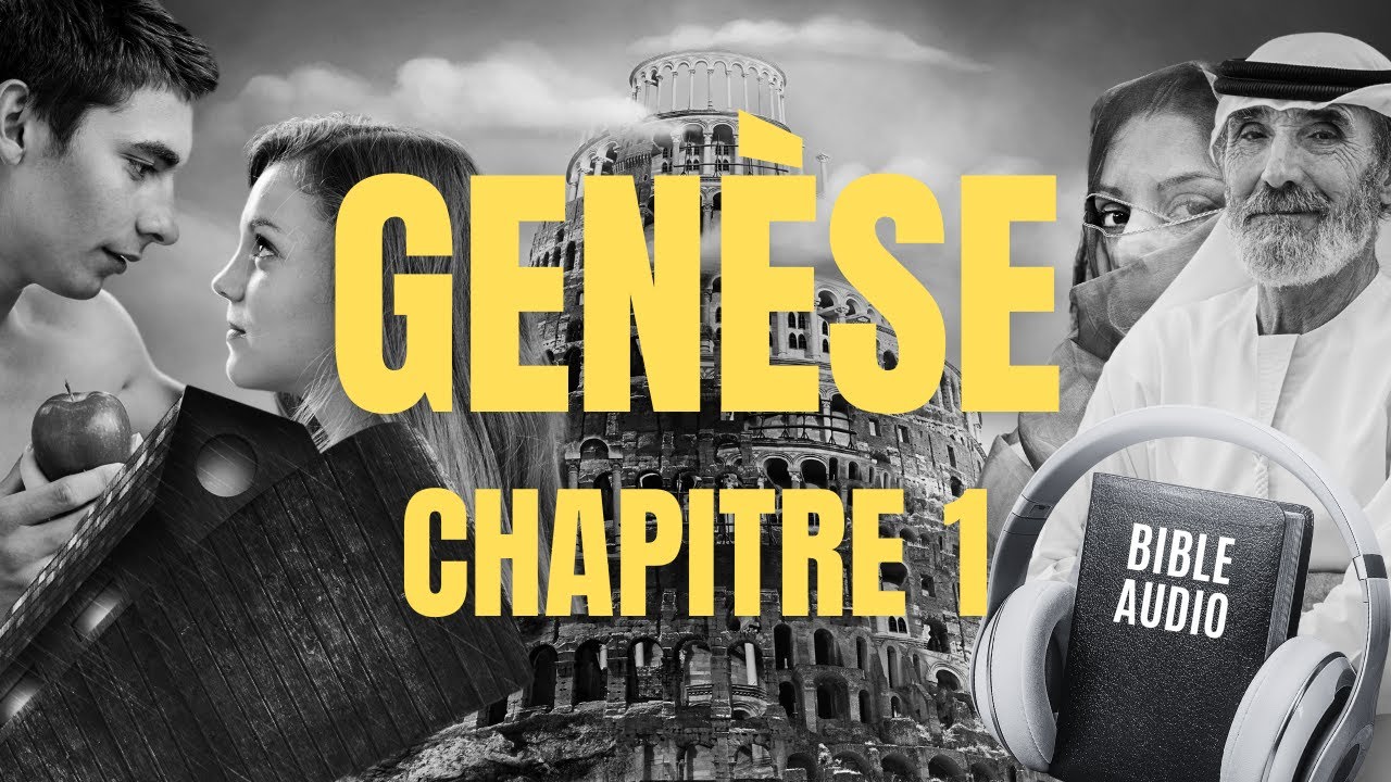 GENÈSE 1 | BIBLE AUDIO avec textes