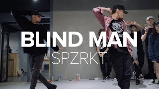 Download lagu Blind Man - SPZRKT/ CJ Salvador Choreography mp3 Download lagu Blind Man - SPZRKT/ CJ Salvador Choreography mp3
