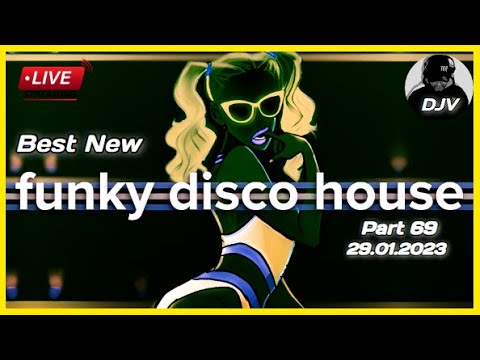 Funky Disco House Mix 🔥Best New Music🔥| Positive LOVE VIBES Energy