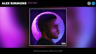 Alex Simmons - I Really Want (Audio)