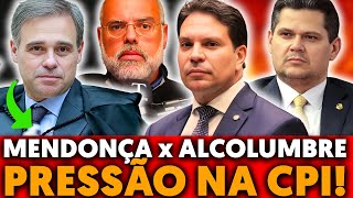 🚨 Mendonça dá 48 horas para Alcolumbre prorrogar CPMI do INSS e clima esquenta