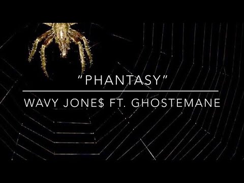 “Phantasy” by Wavy Jone$ ft. Ghostemane (LYRICS!!!)