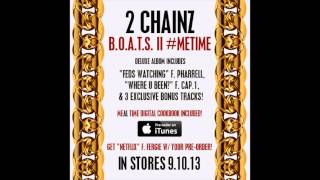 2 Chainz feat. Fergie &quot;Netflix&quot; (Official Audio)