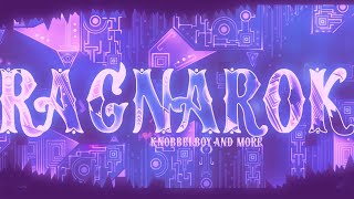 Download lagu [Former Hardest] Ragnarok 100% by Knobbelboy and more (40th Extreme Demon) | Geometry Dash mp3