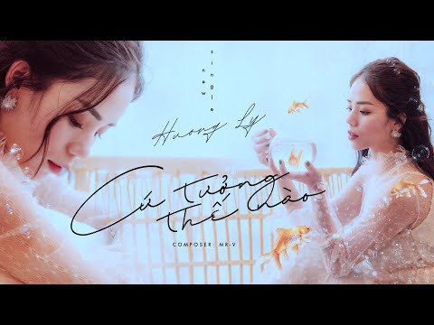 Thể hiện bởi Hương Ly