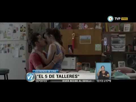 Visión 7 - “El 5 de Talleres”, entre los estrenos de cine