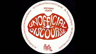 Esteban Adame - Unofficial Discourse (Los Hermanos Remix)
