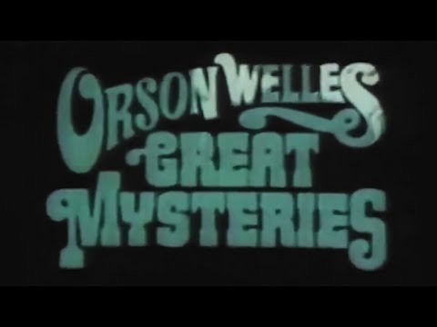 download lagu mp3 mp4 Orson Welles Great Mysteries, download lagu Orson Welles Great Mysteries gratis, unduh video klip Orson Welles Great Mysteries