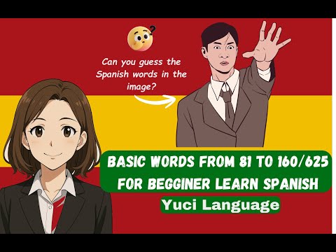 Learn 160/625 Common Spanish Words in 8 Minutes | Spanish Vocabulary Practice for Beginners