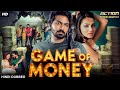 GAME OF MONEY South Movie Hindi Dubbed Vaibhav Remya Nambeesan Action Comedy Movie
