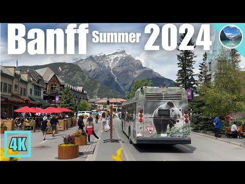 Walking Through Beautiful Banff Part 1 🇨🇦 Summer 2024