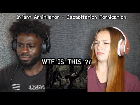 Infant Annihilator Decapitation Fornication || (First Time Reaction) Was Not Expecting This! WTF?!