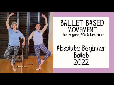 Absolute Beginner Ballet for Beyond 50s, 60s, 70, 80s