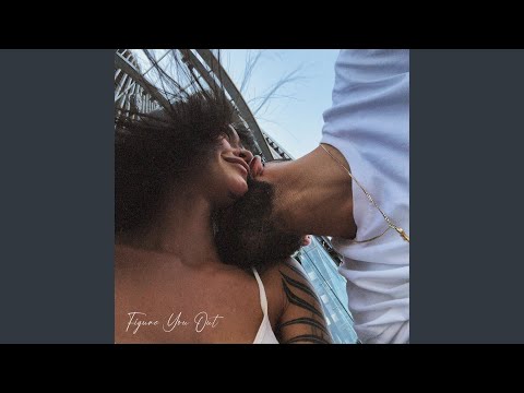 Figure You Out