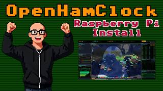OpenHamClock on a Raspberry Pi 5: Absolute Game Changer