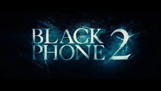 BLACK PHONE 2 2025 Official Trailer HD Horror