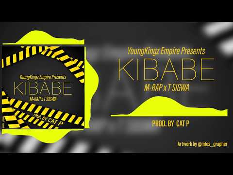 M-Rap Lion x T Sigwa - Kibabe (Official Audio)