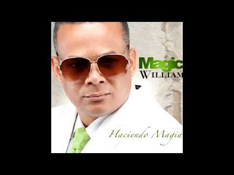 Magic William - Cuando Llegaras