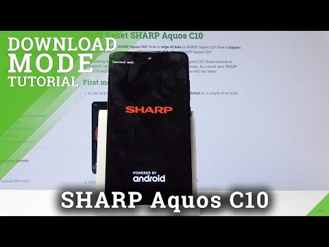 How to Open Download Mode in SHARP Aquos C10 - Boot into Download Mode