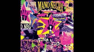 Mano Negra - Mano Negra
