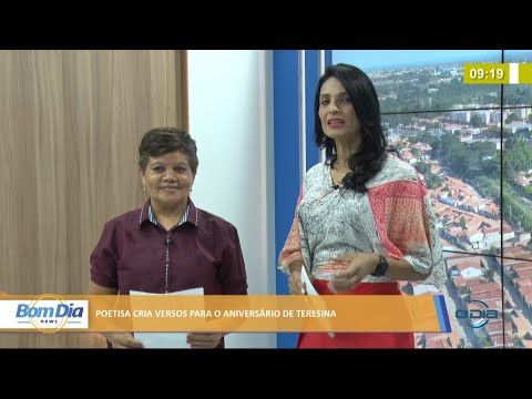 Poetisa cria versos em homenagem ao aniversaÌrio de Teresina 16 08 2021