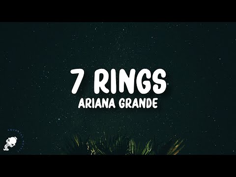 Ariana Grande - 7 rings (Lyrics)