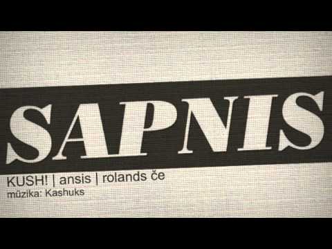 KUSH! - Sapnis (pied. ansis, rolands če) (prod. Kashuks)