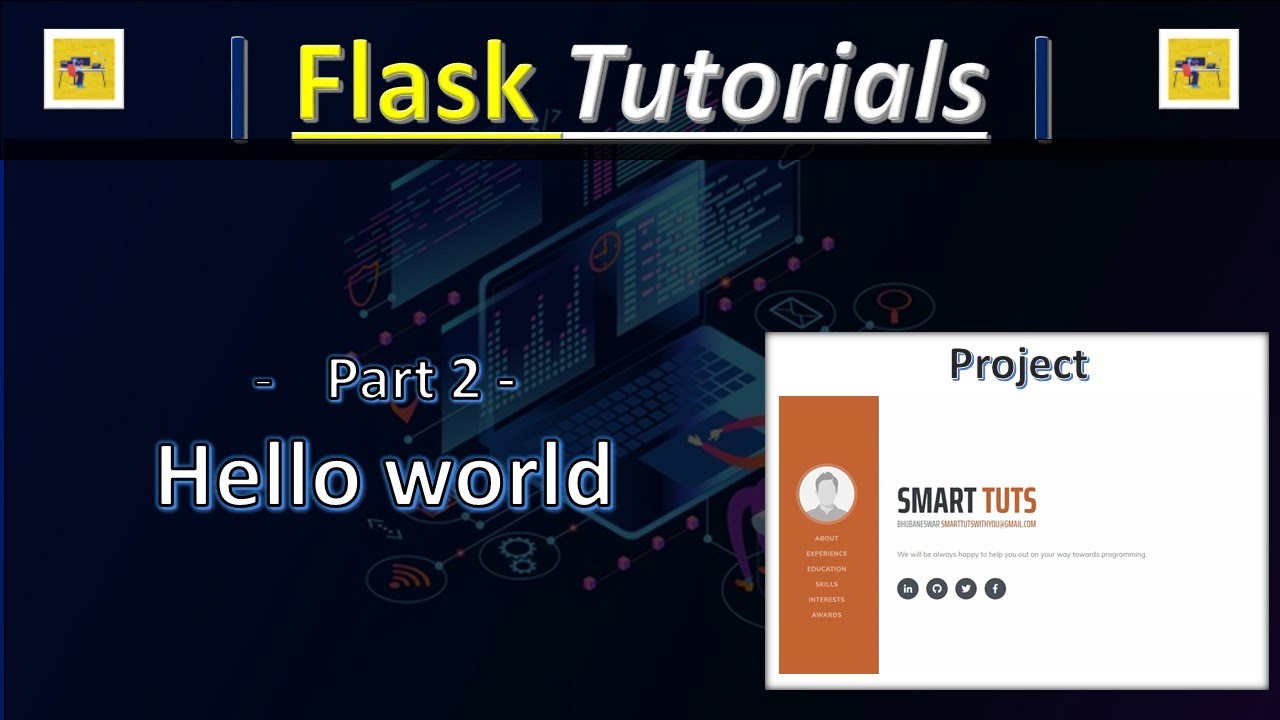 Part2 - Flask hello world - Creating Your Portfolio Website With Flask - Flask Tutorials