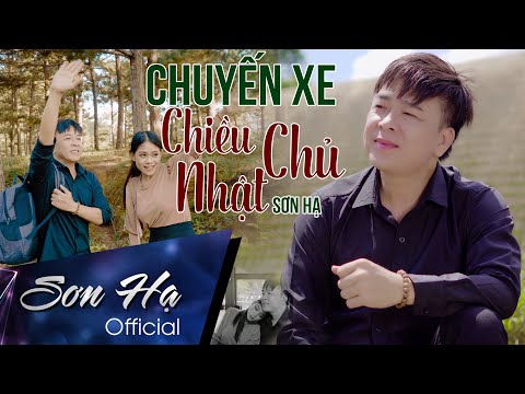 Chuyến xe chiều chủ nhật - Sơn Hạ