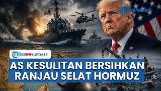 AS Akui Kesulitan Hilangkan Ranjau di Selat Hormuz, Pembersihan Bisa Berlangsung hingga 6 Bulan