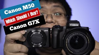 Canon M50 or Canon G7X Mark II Which should I buy?