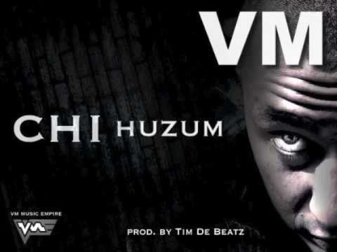 VM - Chi Huzum   (Prod. by Tim De Beatz)
