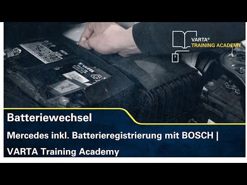 Batteriewechsel Mercedes inkl. Batterieregistrierung mit BOSCH | VARTA Training Academy