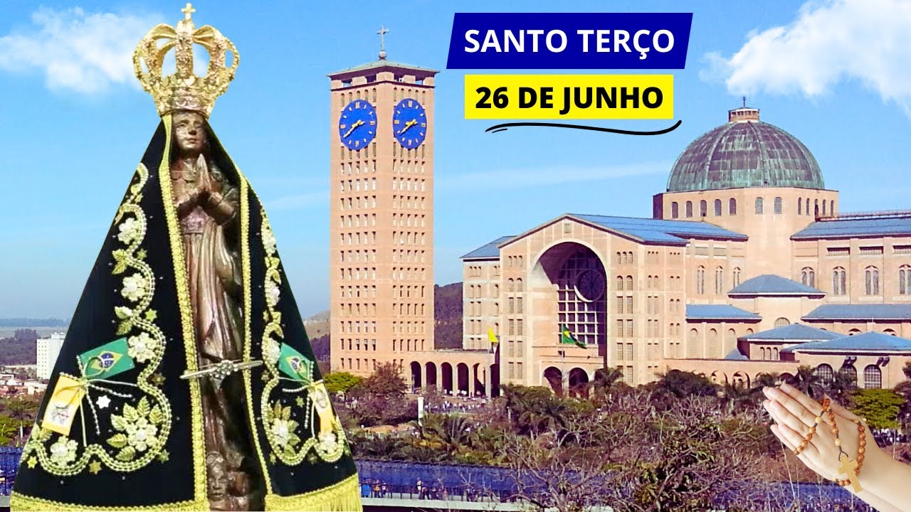 SANTO TERÇO DE APARECIDA DE HOJE - 26/06/2024 | MISTÉRIOS GLORIOSOS | MARIA, MÃE DE DEUS!