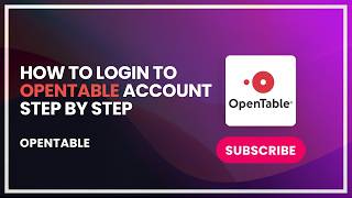 How to Login to OpenTable Account Step by Step