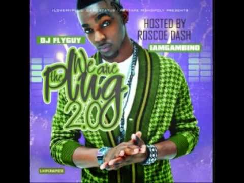 YT - Ah Yeah Ft. Roscoe Dash (We are the plug 2.0)