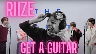 RIIZE - Get A Guitar / THE FIRST TAKE Reaction