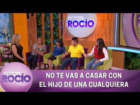 No te vas a casar con el hijo de una cualquiera. | Programa 3 noviembre 2022 | Acércate a Rocío