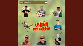 La Leña de la Risa Music Video