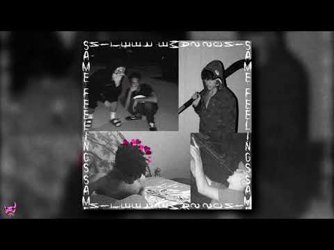 lil a-lik - SAME FEELINGS (ft. DIRTYXAN)