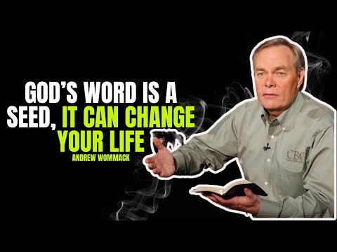GOD’S WORD IS A SEED, IT CAN CHANGE YOUR LIFE || ANDREW WOMMACK