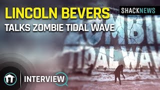 Lincoln Bevers Talks Zombie Tidal Wave video