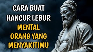 Download lagu 7 Cara Membuat Mental Orang yang Menyakitimu Hancur Berantakan✨ mp3