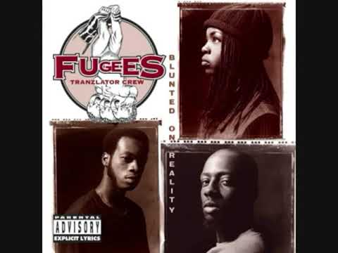 The Fugees - Blunted On Reality (1993)