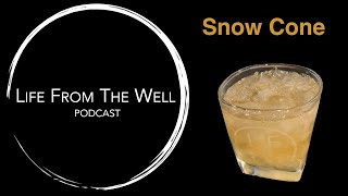 Snow Cone - Cocktail Recipe