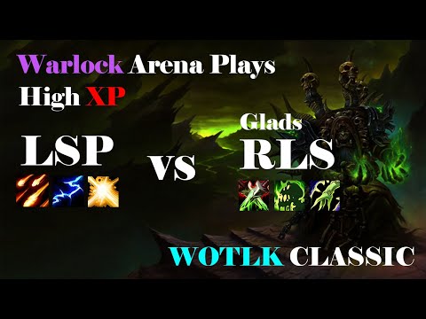 Warlock Destruction 2.3k+ xp I 3v3 Arena I LSP vs RLS (Glads)