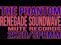 RENEGADE SOUNDWAVE - THE PHANTOM REMIX