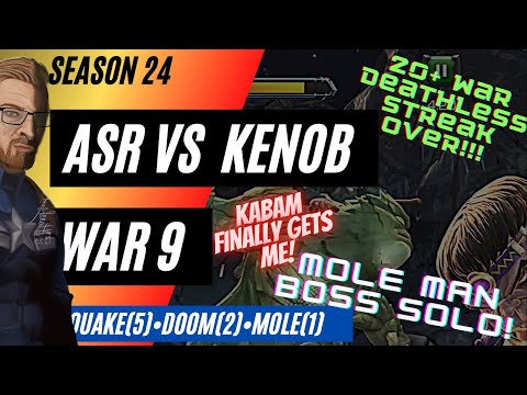 Kabammed! R.I.P Deathless Season! ASR Vs KENOB! Boss Solo Though! War 9,Season 24!